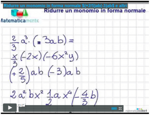 Videolezione sulla riduzione di un monomio in forma normale